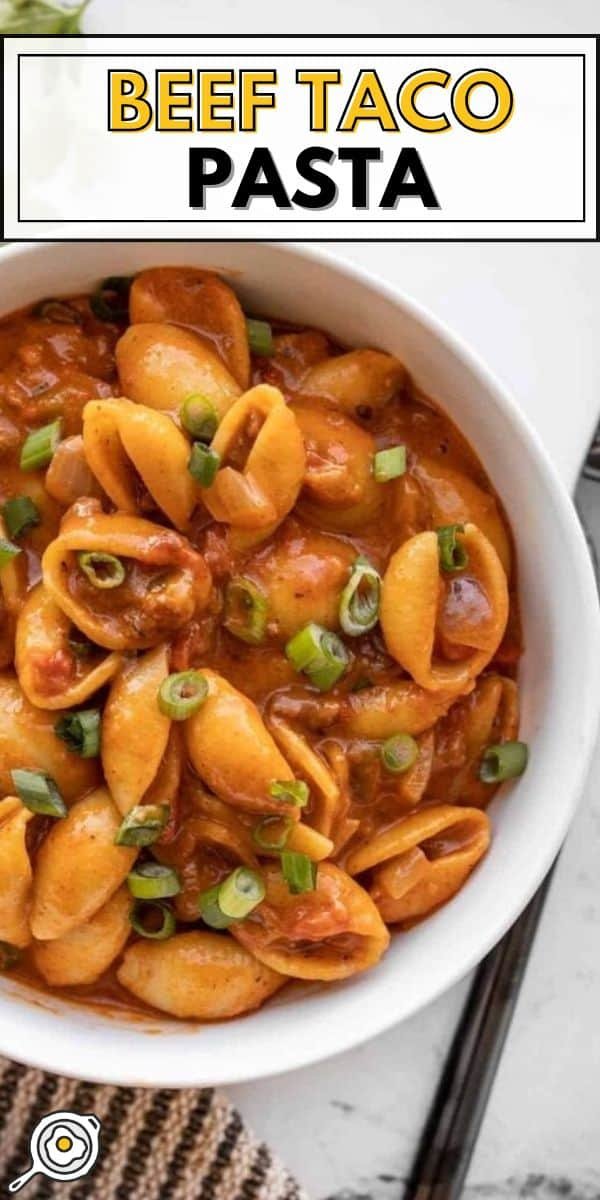 beef taco pasta pin image