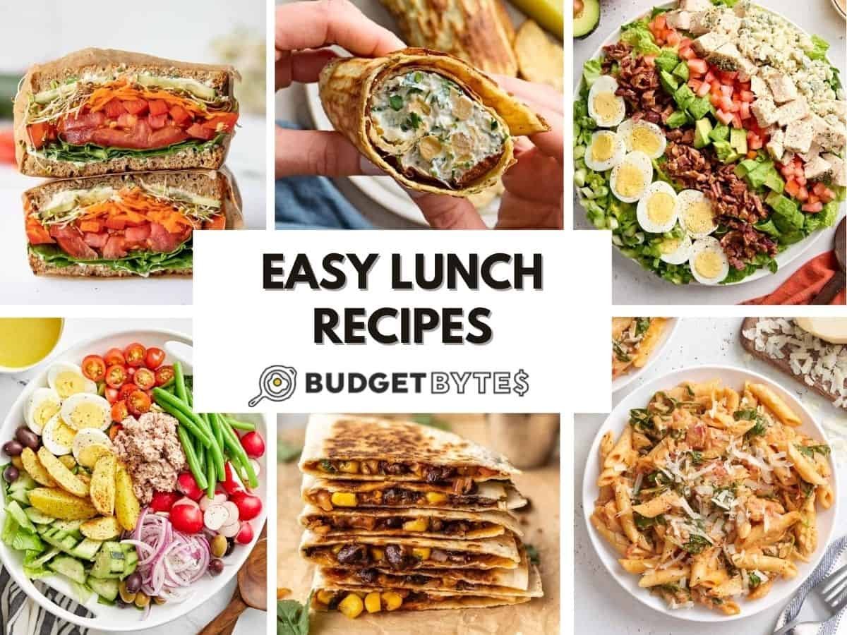 Photo collage of six easy lunch recipes with title text in the center.
