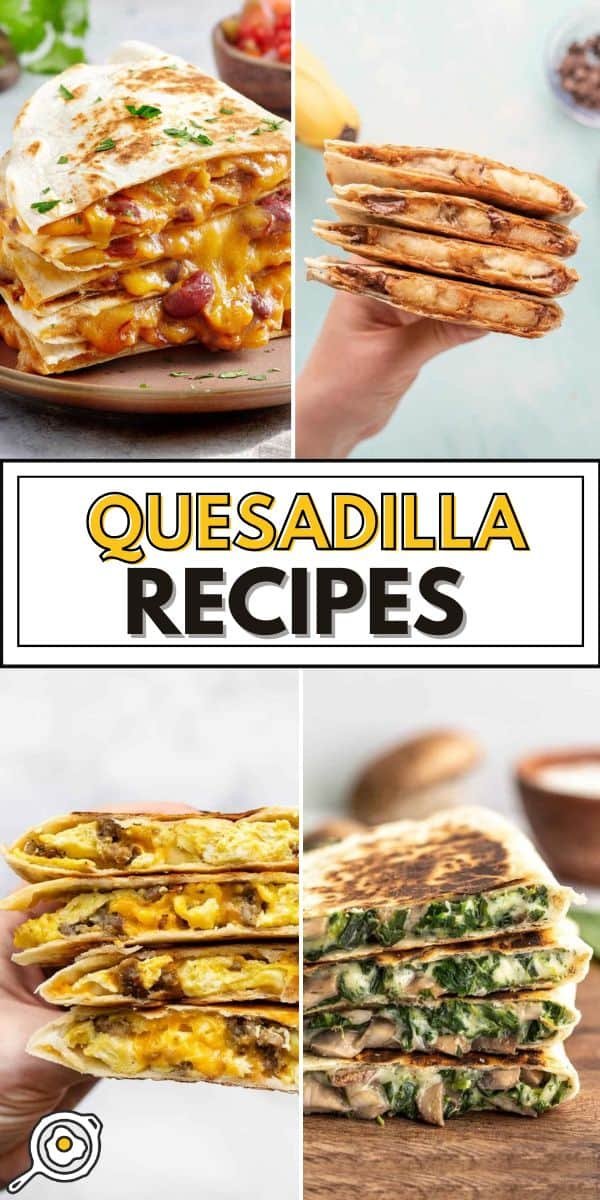 quesadilla recipes pin image